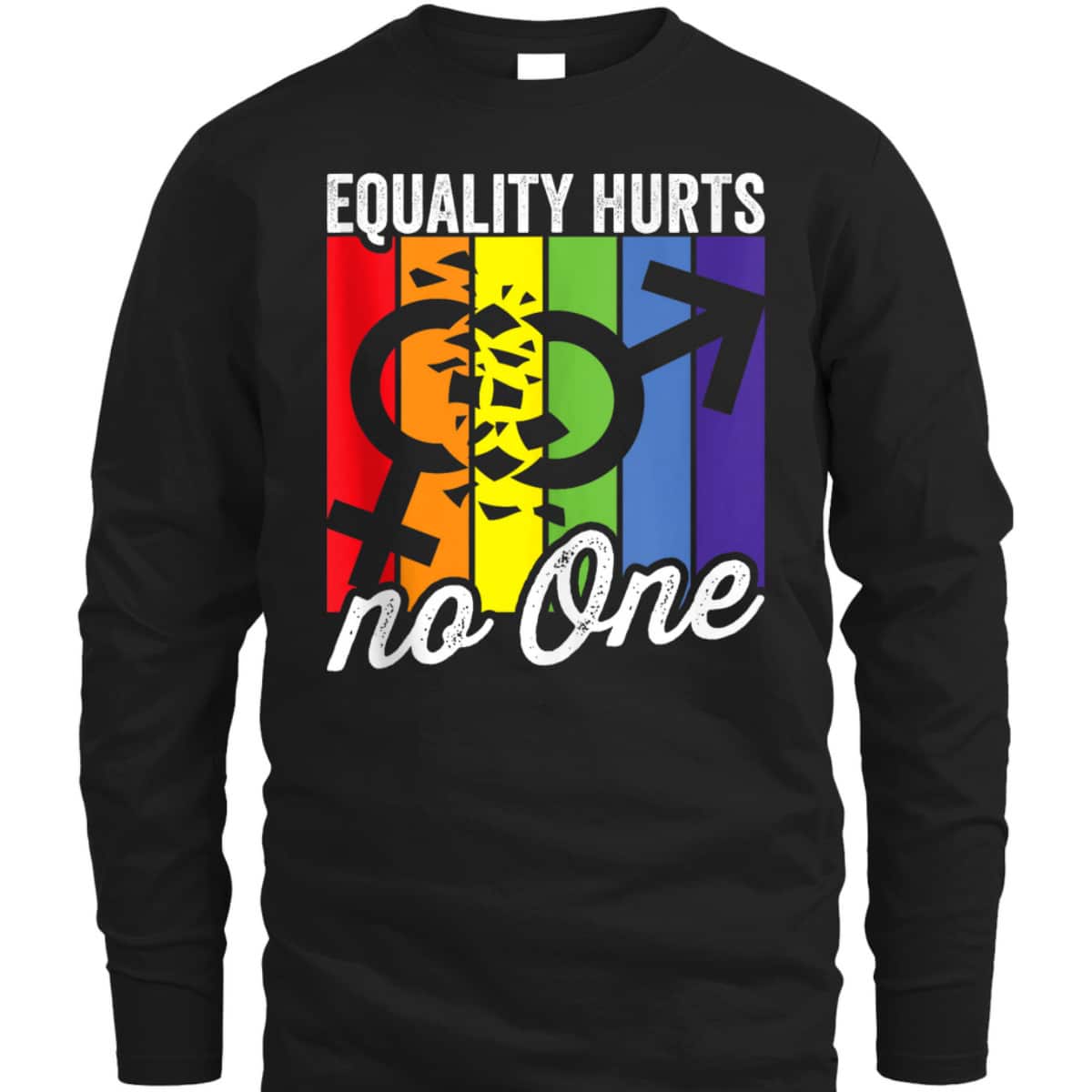 Equality Hurts No One Bi Trans Gay Pride Rights T-Shirt