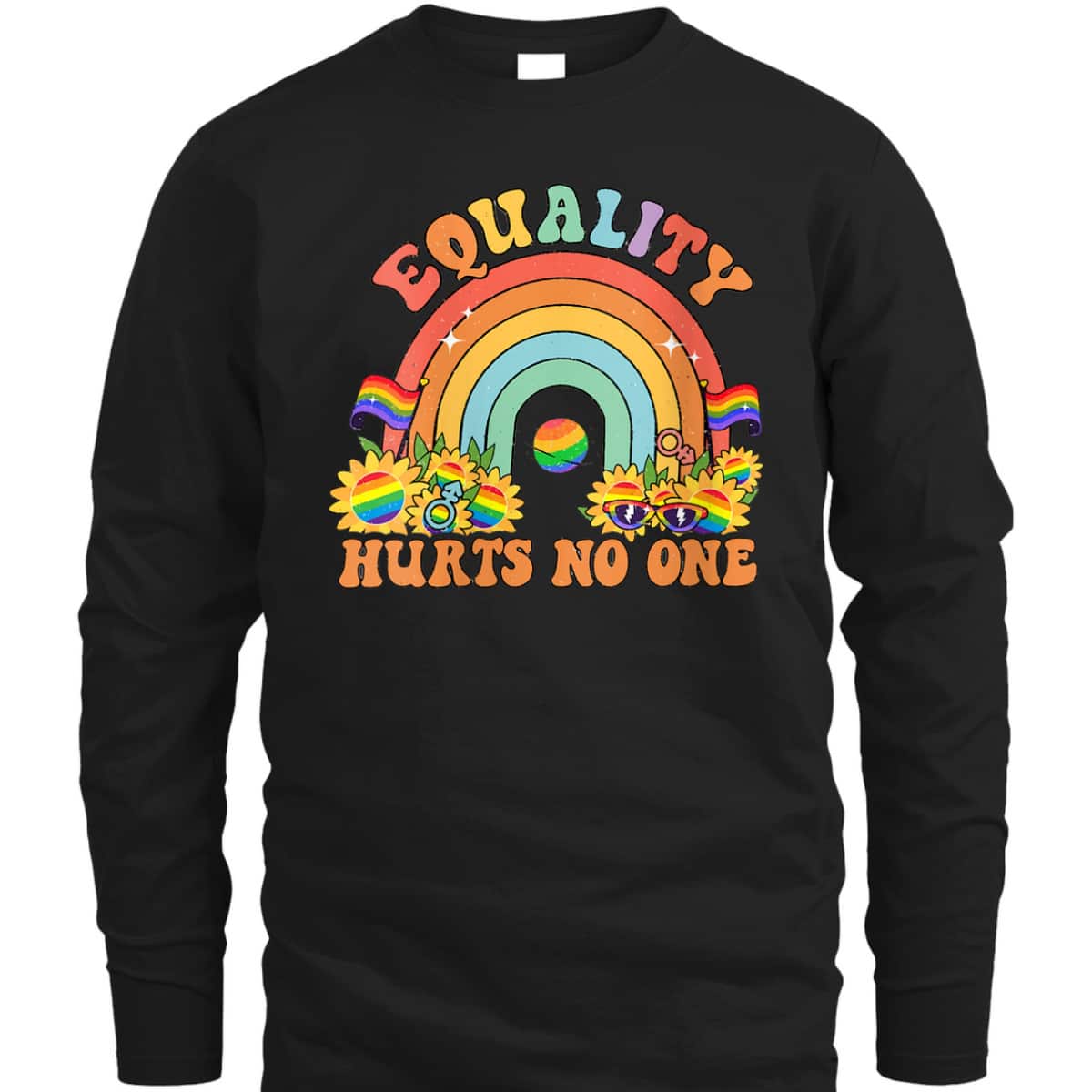 Womens Equality Hurts No One Groovy LGBT Equality Pride Human Right T-Shirt