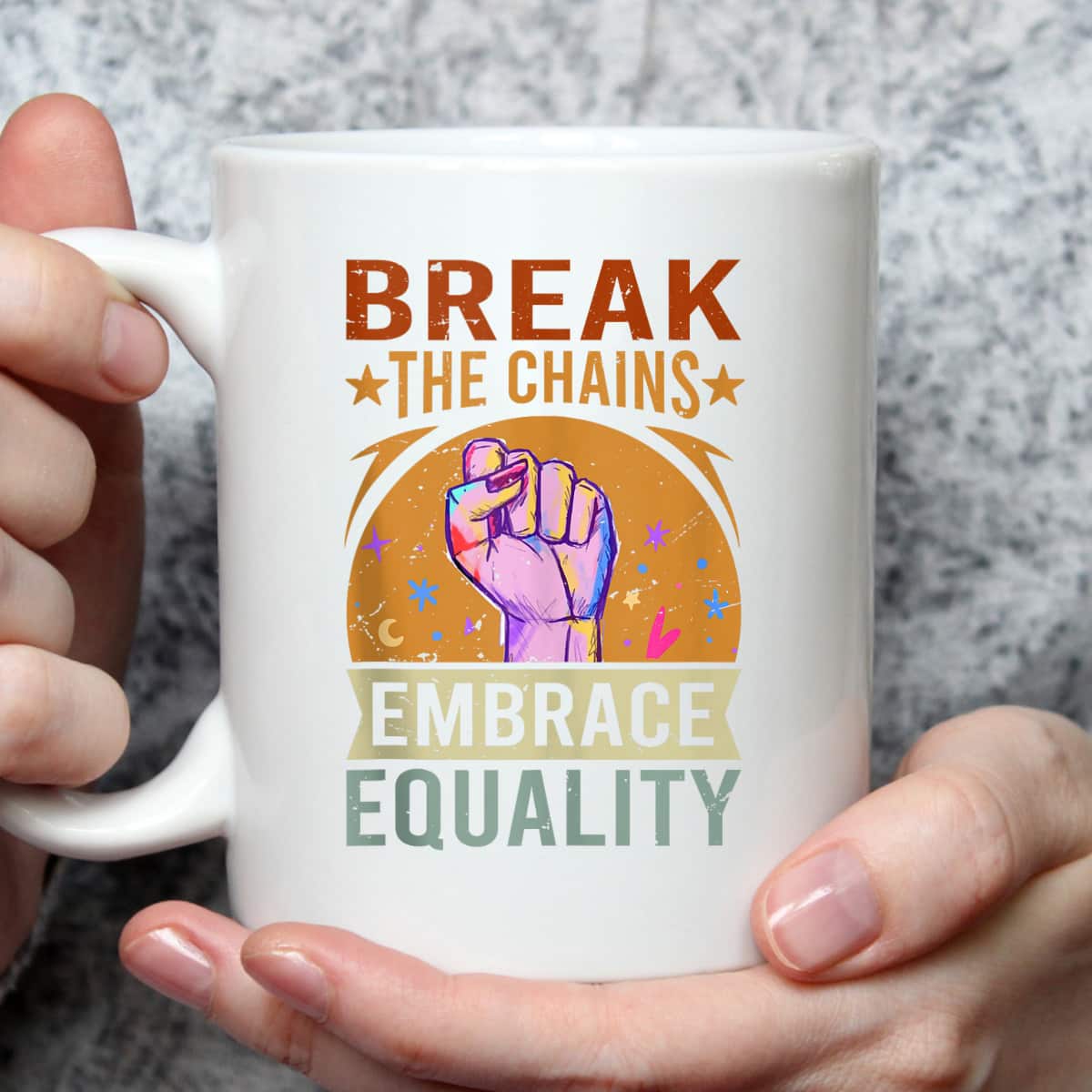 Break The Chains Embrace Equality - Equality T-Shirt Break The Chains Embrace Equality - Equality T-Shirt