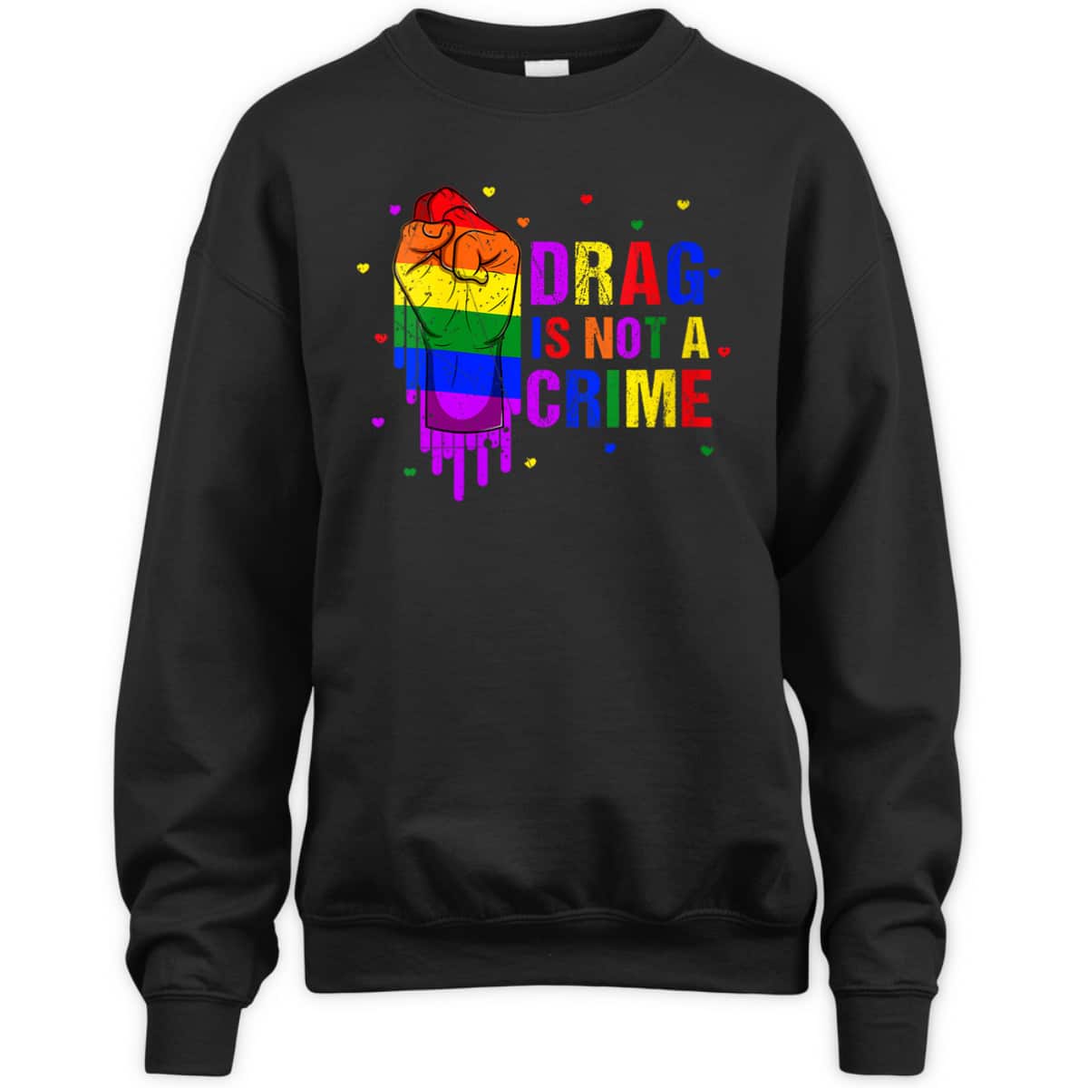 Womens Cool Drag Queen LGBTQ Equality Pride Drag Is Not A Crime T-Shirt