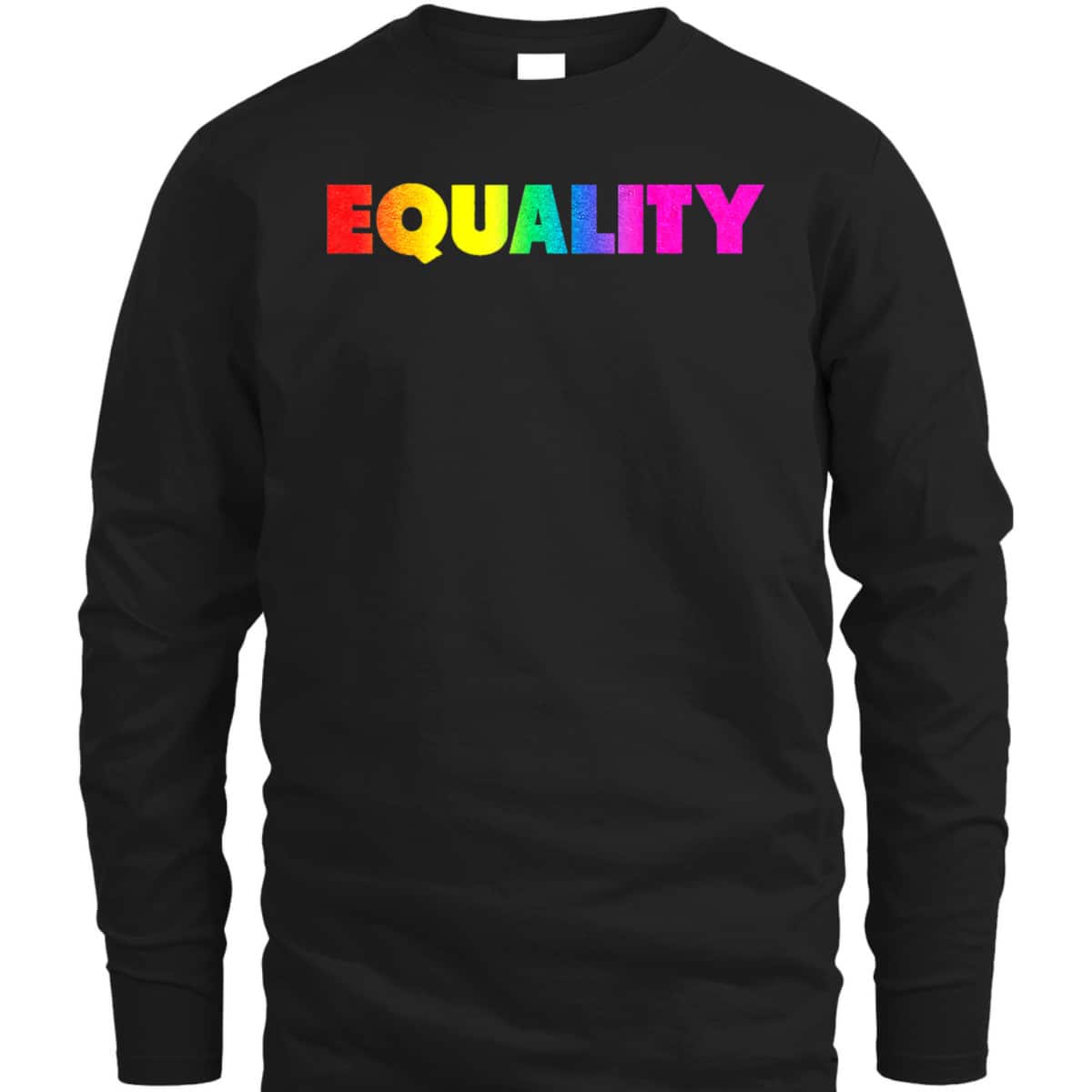 Equality Rainbow LBGTQ Ally Gay Lesbian Pride LGBT T-Shirt