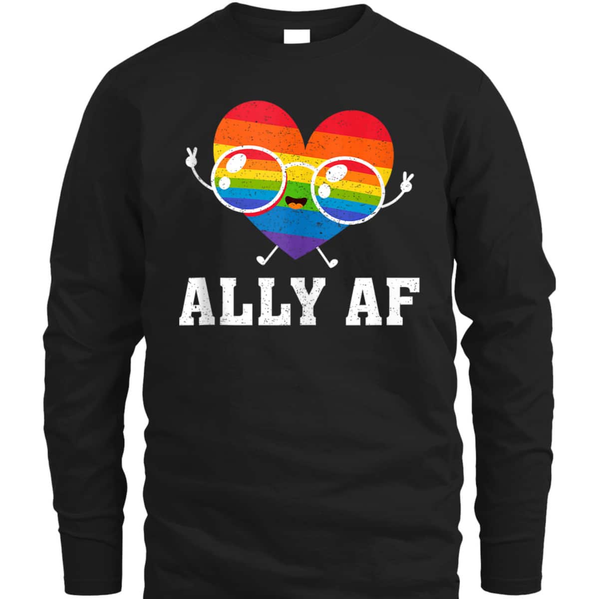 Ally AF Heart Rainbow Lesbian Love Equality Gay Pride Month T-Shirt
