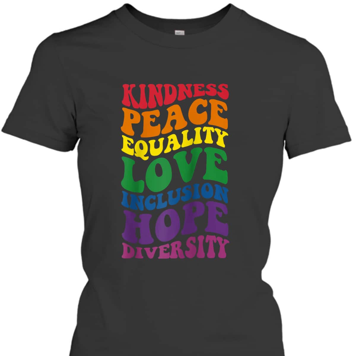 Groovy Kindness Peace Equality Rainbow Flag LGBTQ Ally Pride T-Shirt