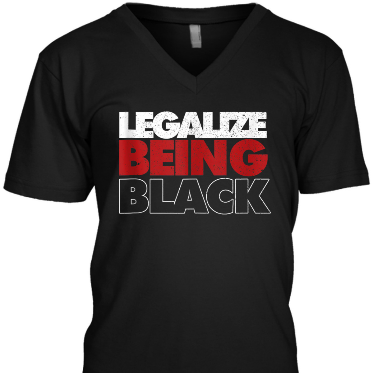 Legalize Being Black Human Rights Equality T-Shirt