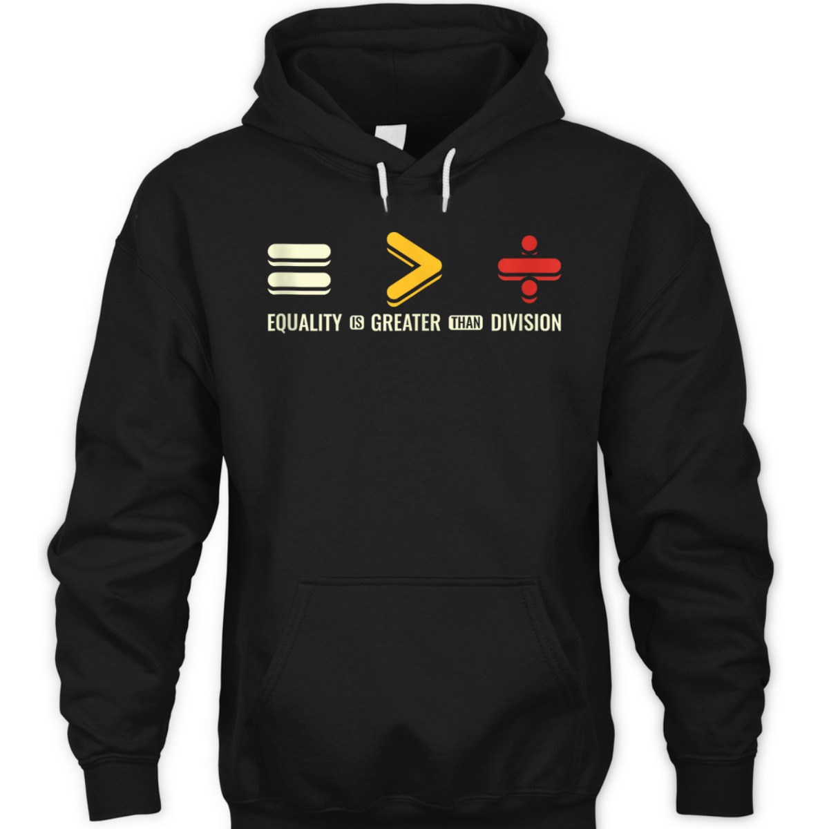 Equality Is Greater Than Division Human Rights Day T-Shirt