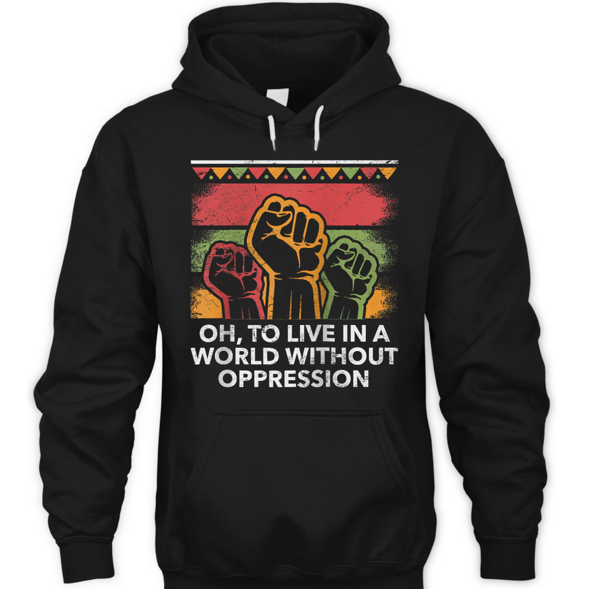 Oh To Live In A World Peace Social Justice Love Equality T-Shirt Oh To Live In A World Peace Social Justice Love Equality T-Shirt