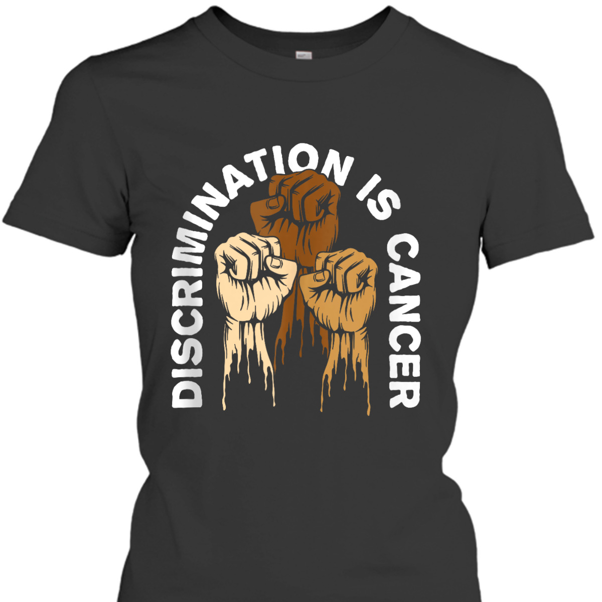 Discrimination Is Cancer Anti Racist Race Equality T-Shirt