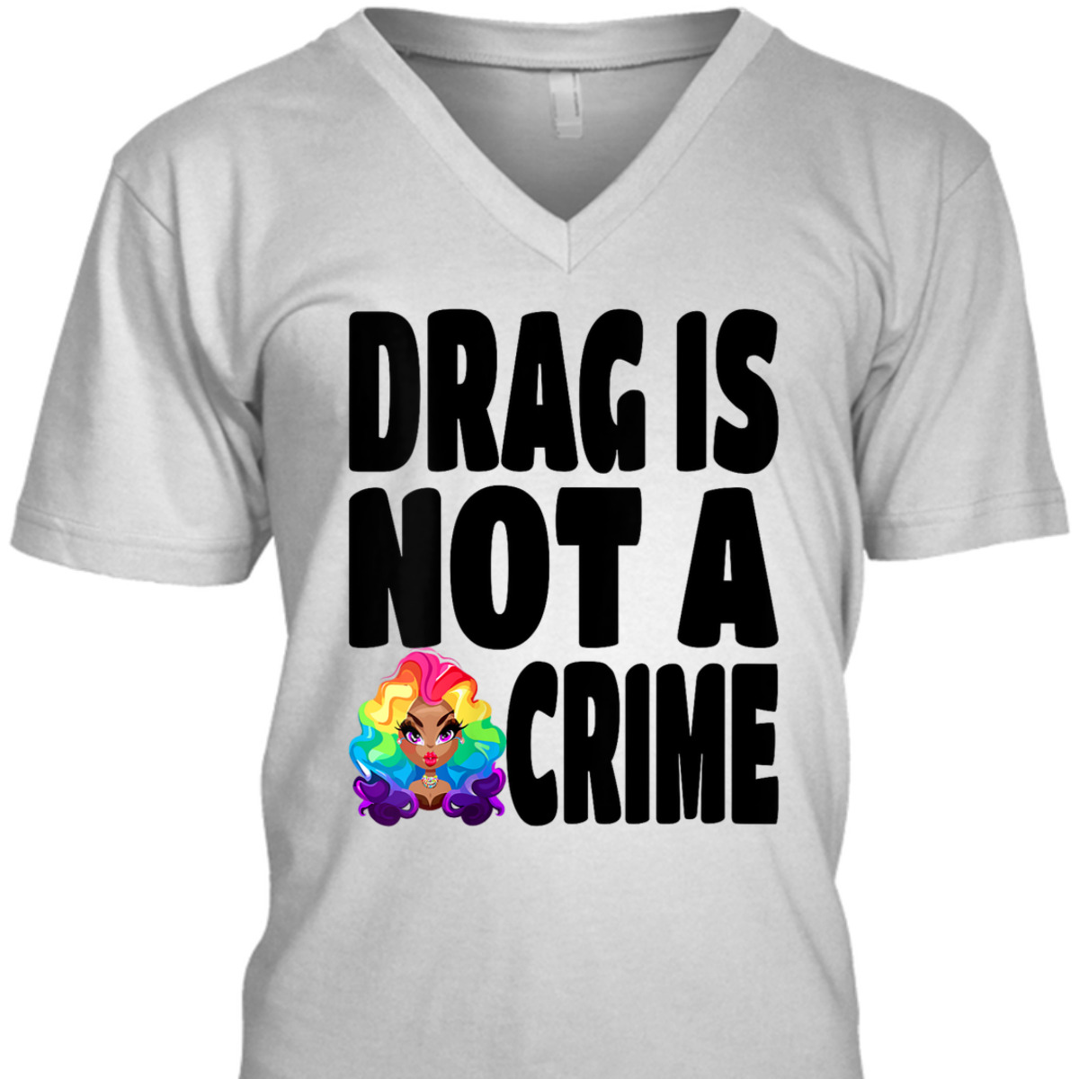 Womens LGBT Gay Pride Equality Queen Rainbow Drag Is Not A Crime T-Shirt