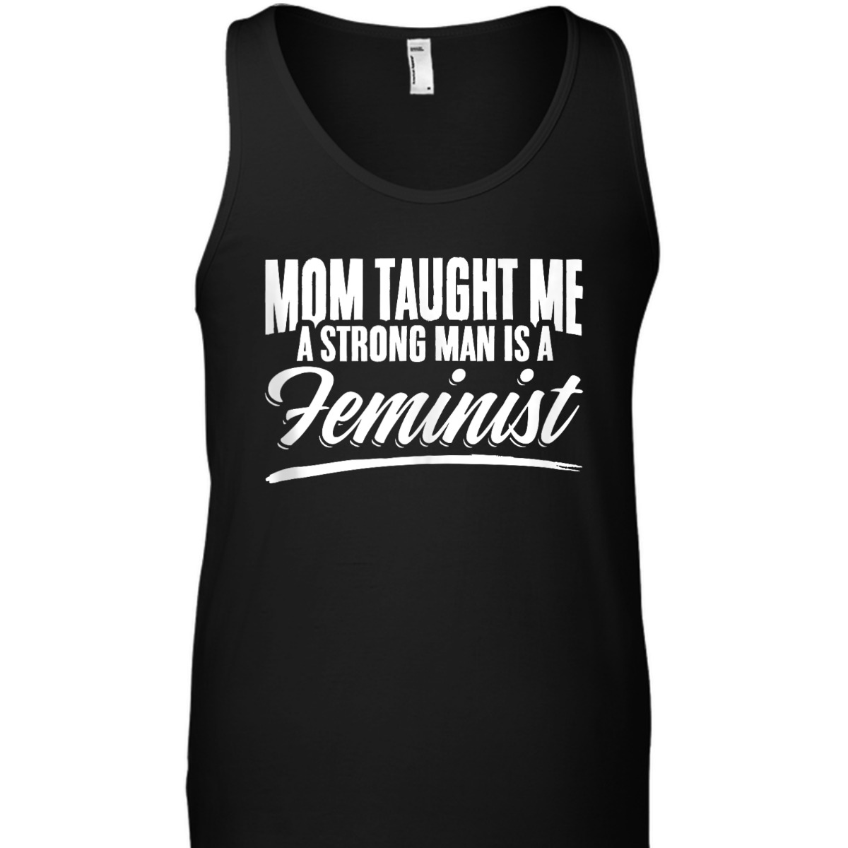Mom Taught Me Equal Rights Women Equality Feminism Feminist T-Shirt
