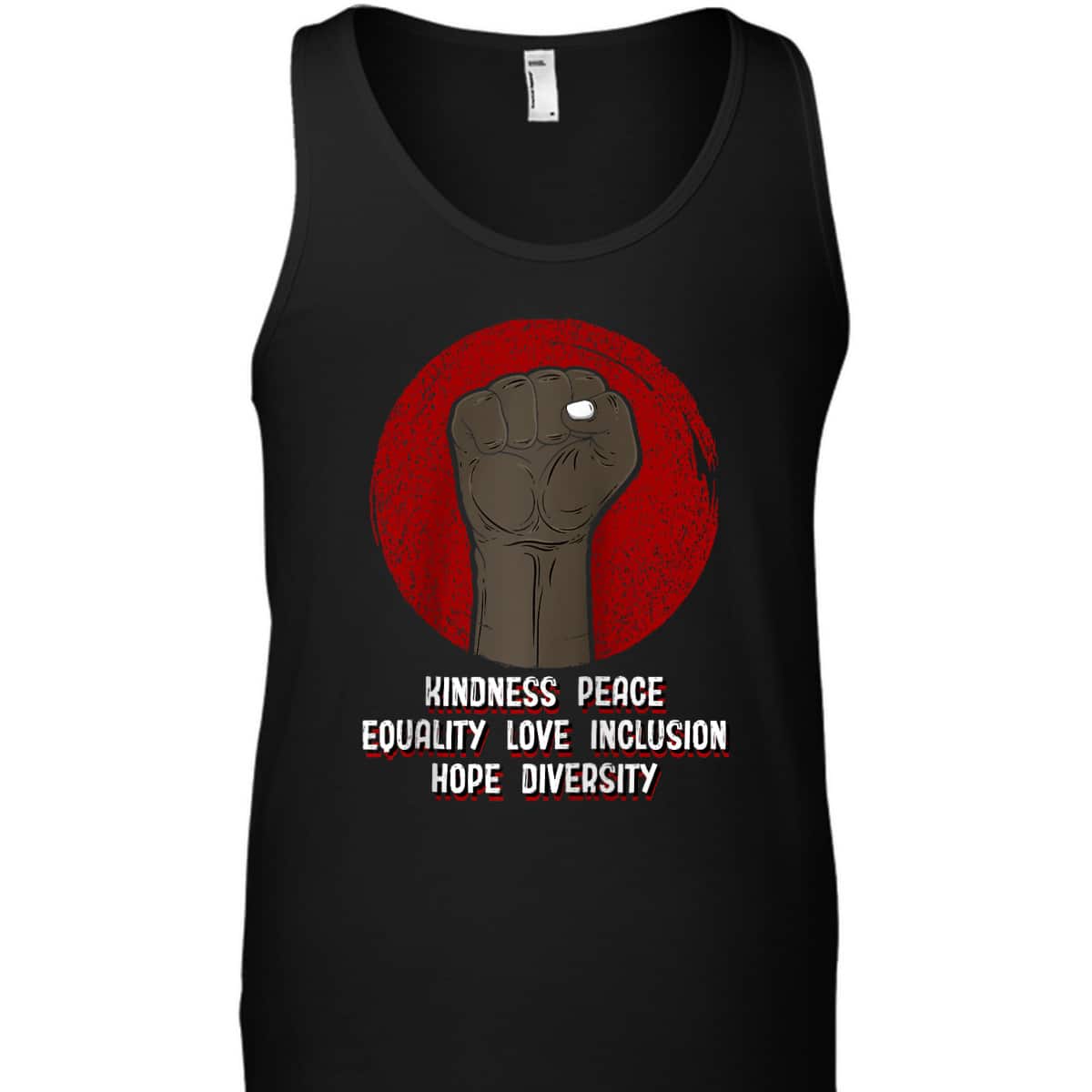 Kindness Peace Equality Human Rights Social Justice Freedom T-Shirt