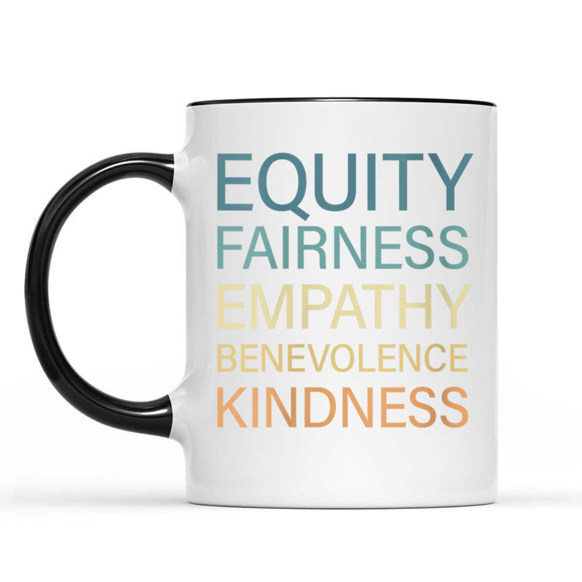 Womens Equality Fairness Empathy Benevolence Kindness T-Shirt