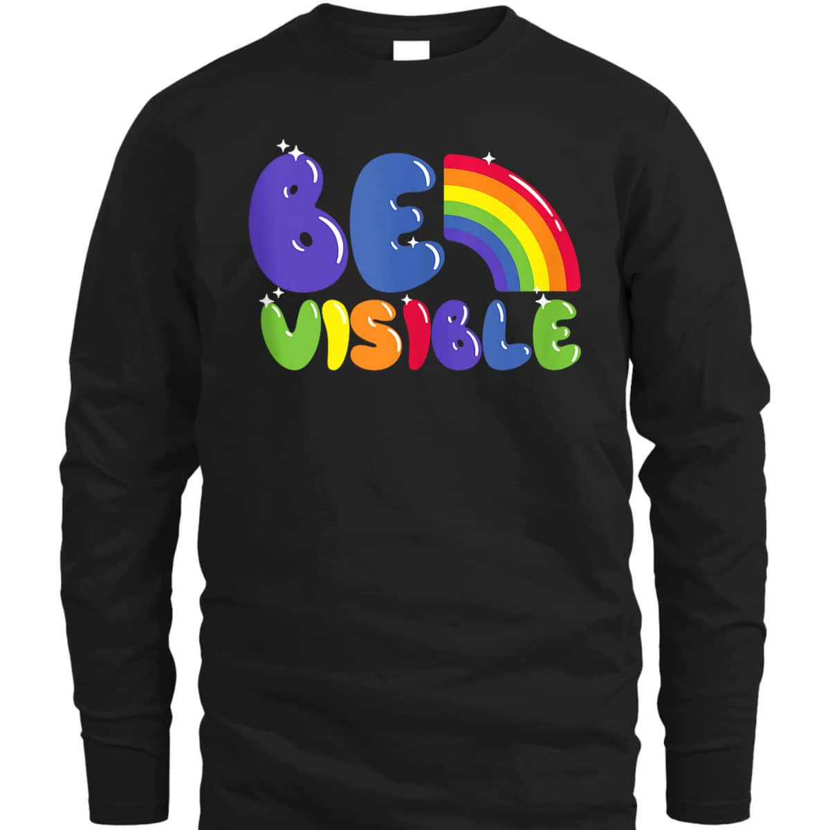Be Visible LGBTQIA Equality Social Justice T-Shirt