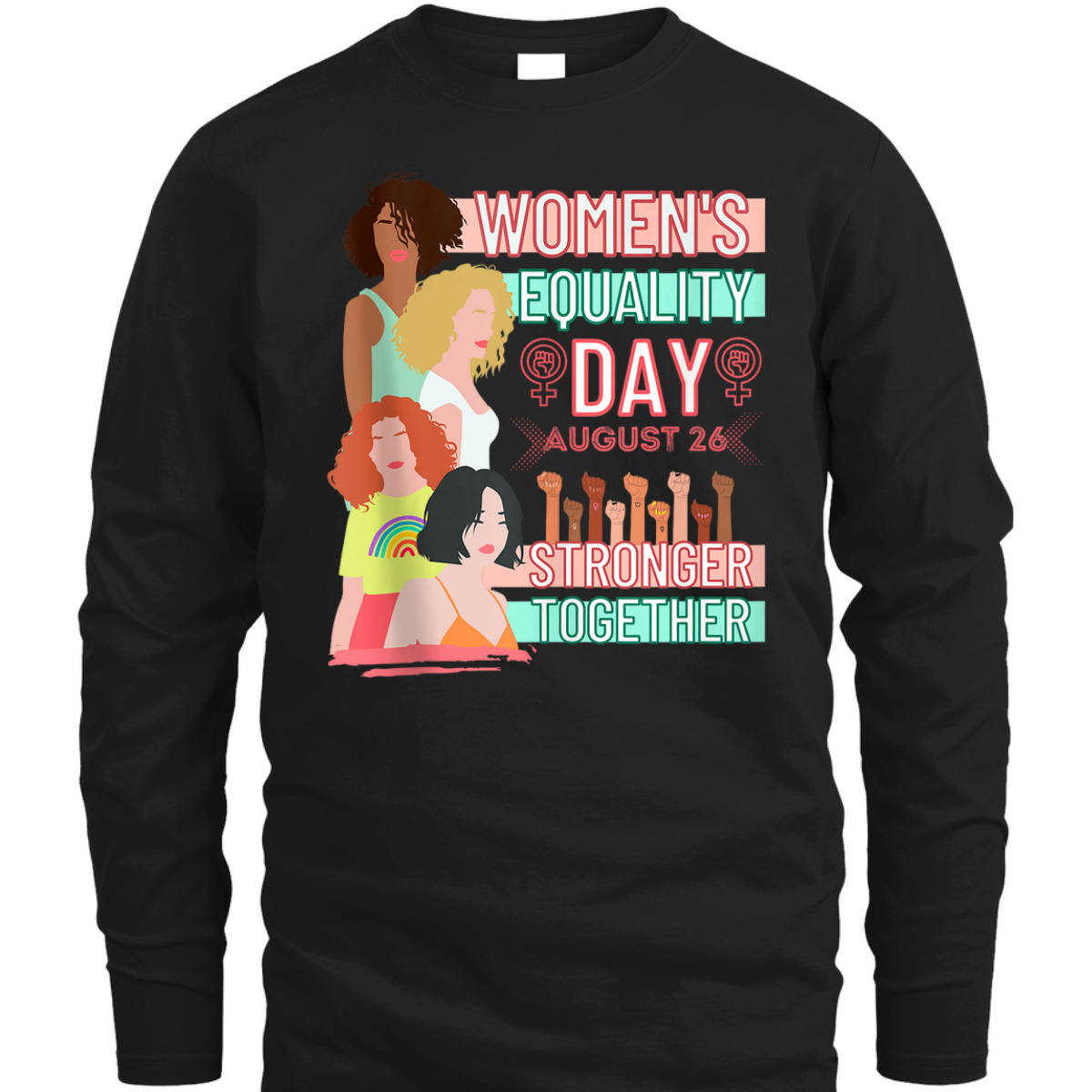 Women&rsquo;s Equality Day Women&rsquo;s Right Equality T-Shirt