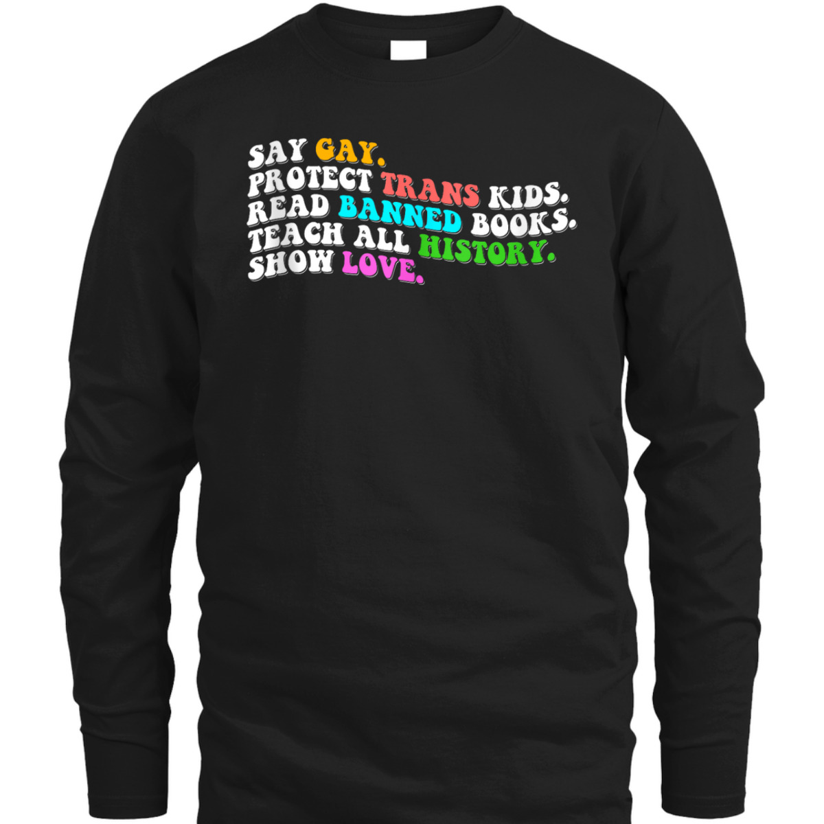 Retro Say Gay Protect Trans Kids LGBTQ Equality Pride Month T-Shirt Retro Say Gay Protect Trans Kids LGBTQ Equality Pride Month T-Shirt