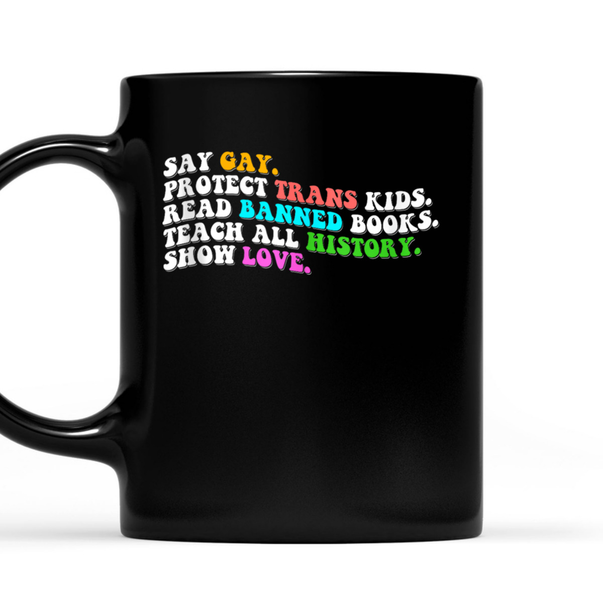 Retro Say Gay Protect Trans Kids LGBTQ Equality Pride Month T-Shirt