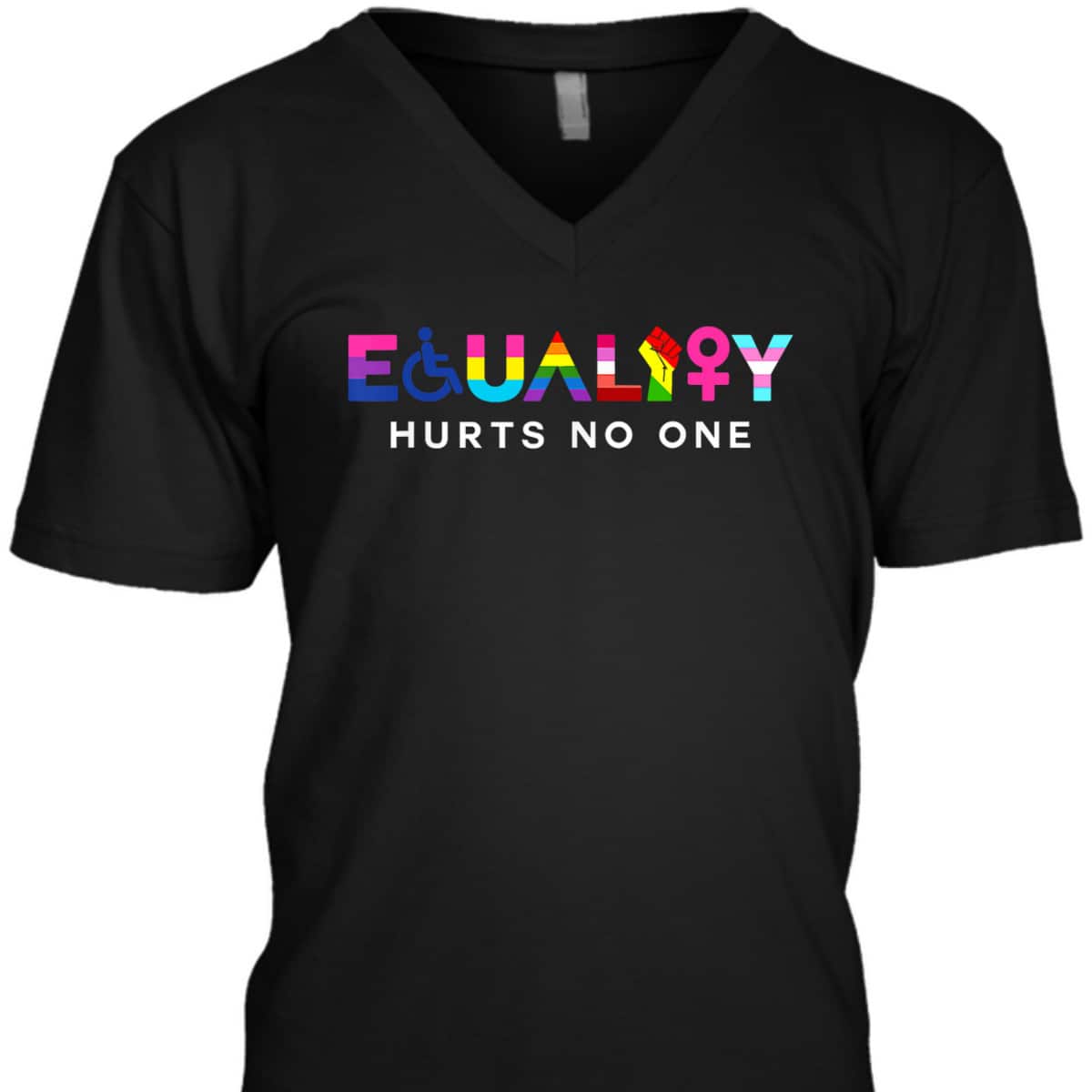 Equality Hurts No One LGBT Black Disabled Women Right Kind T-Shirt