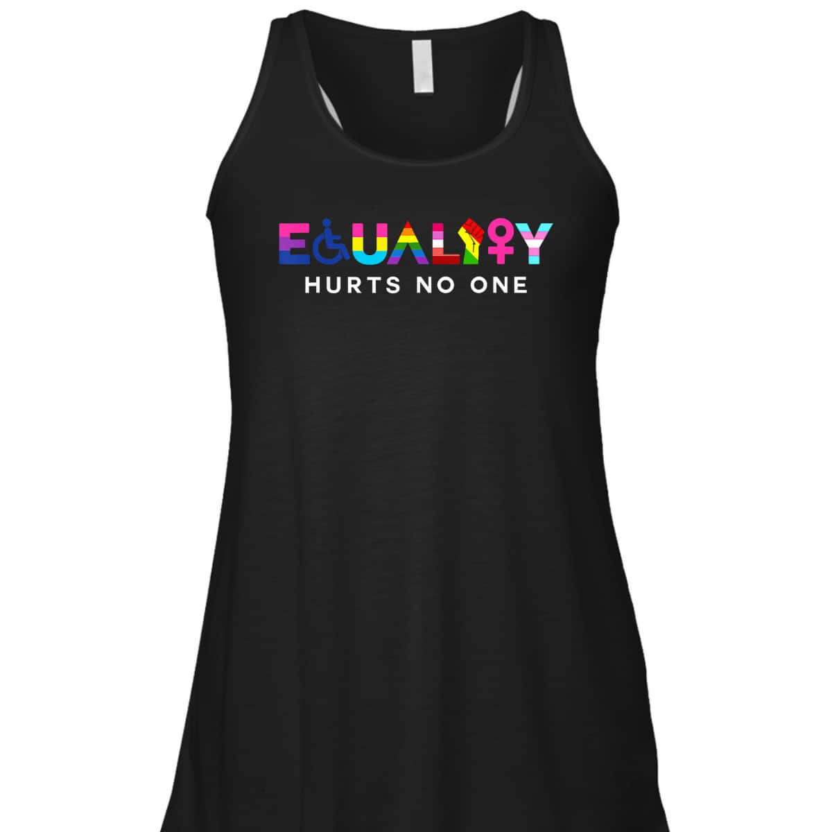 Equality Hurts No One LGBT Black Disabled Women Right Kind T-Shirt Equality Hurts No One LGBT Black Disabled Women Right Kind T-Shirt