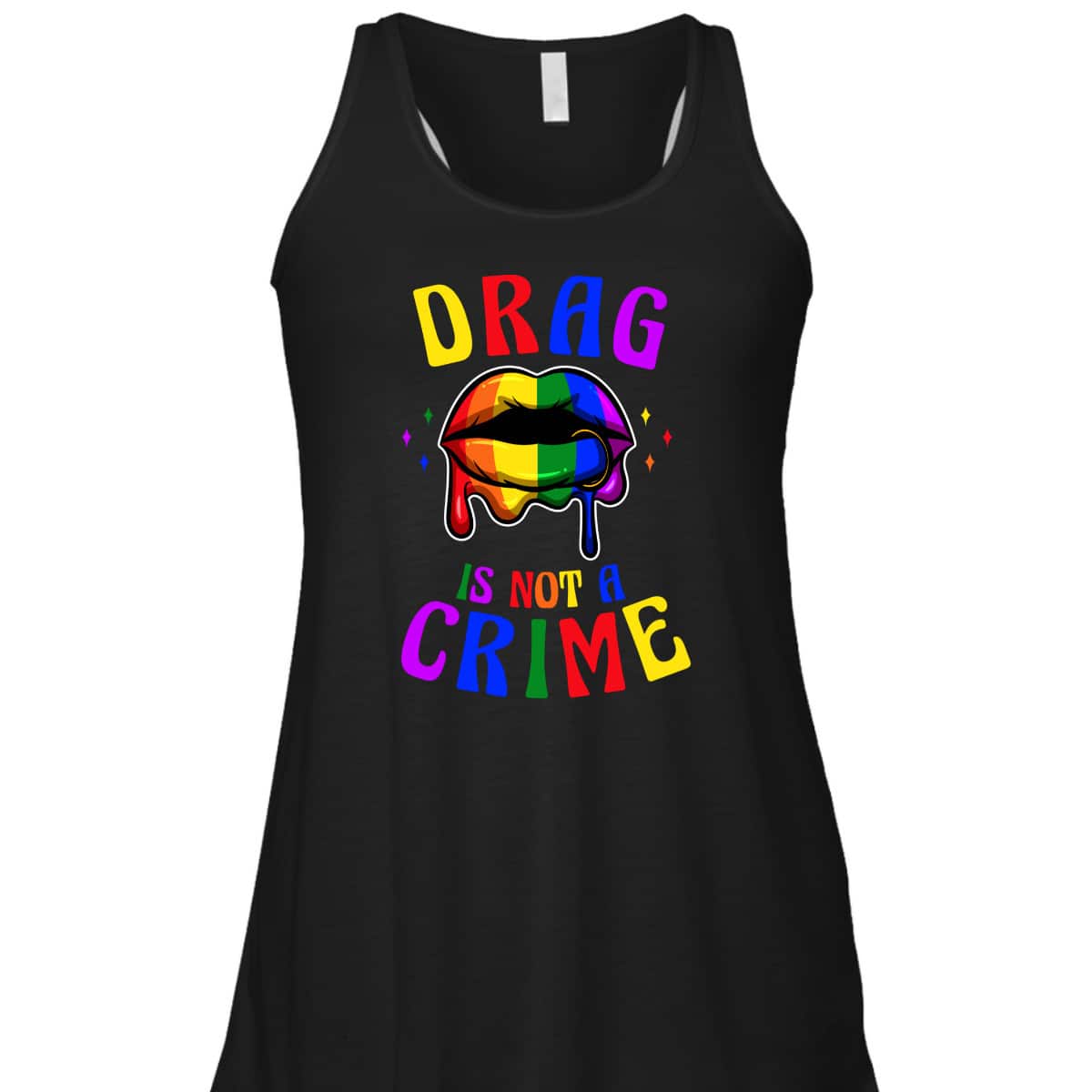 Drag Is Not A Crime LGBT Pride Equality Queen T-Shirt
