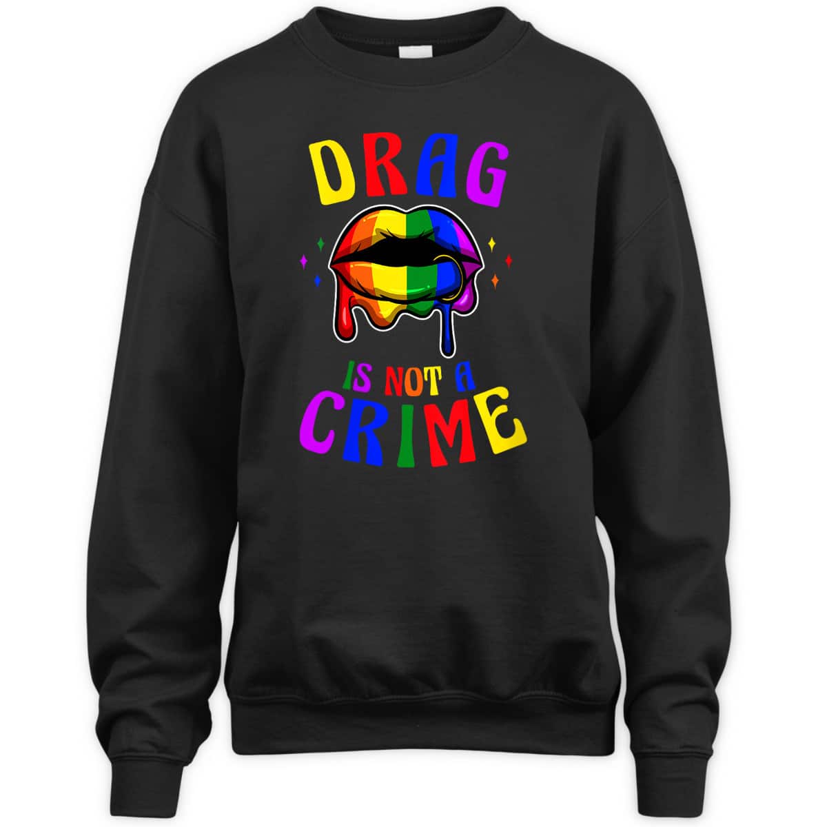 Womens Drag Is Not A Crime LGBT Pride Equality Queen T-Shirt