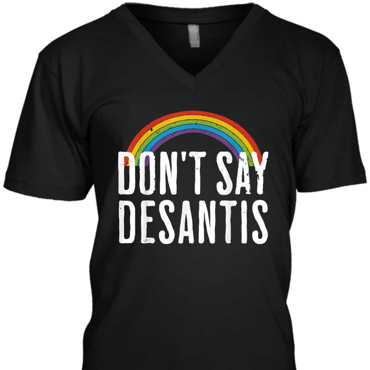 Don't Say Desantis Rainbow Equality LGBT Ally Pride Month T-Shirt Don't Say Desantis Rainbow Equality LGBT Ally Pride Month T-Shirt