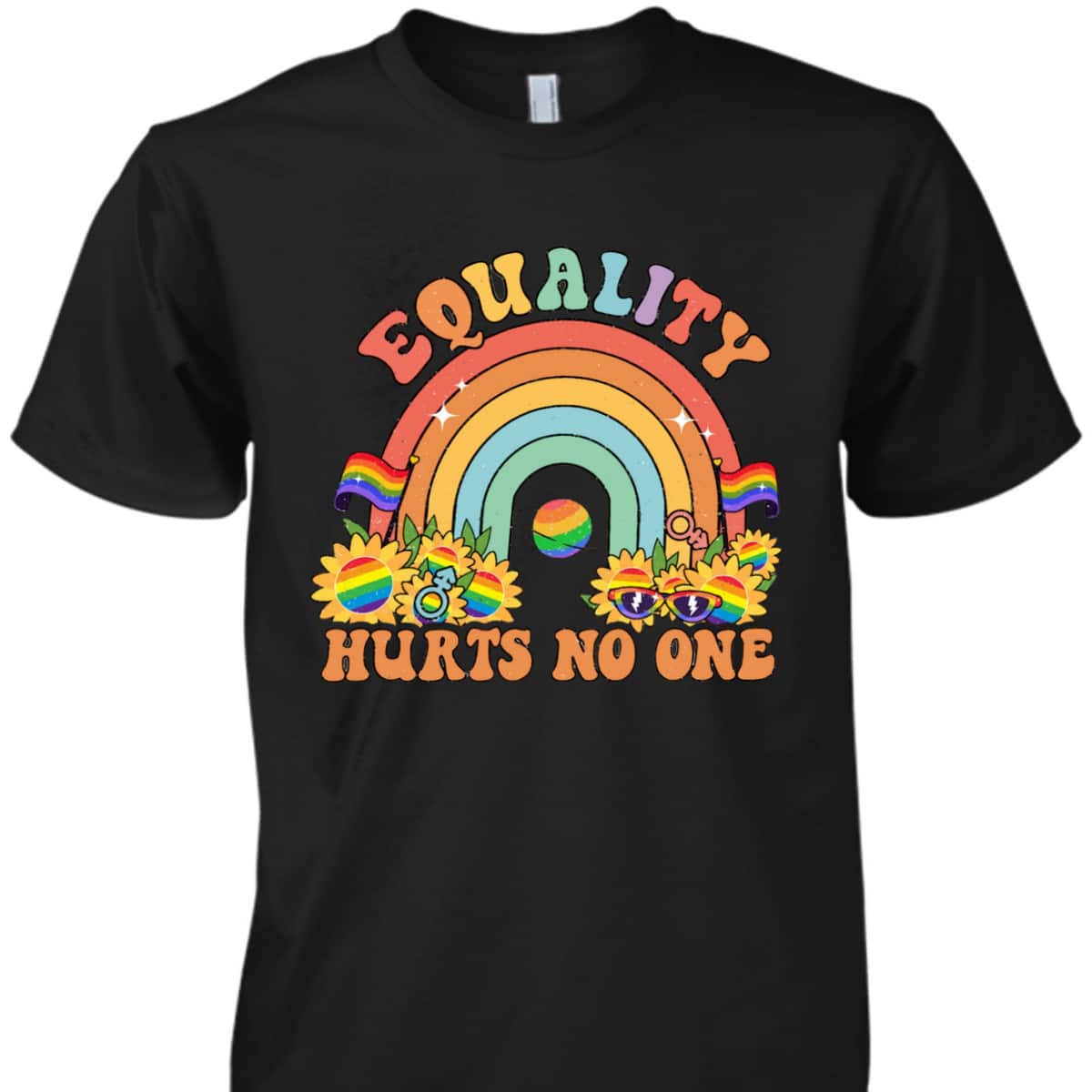 Equality Hurts No One Groovy LGBT Equality Pride Human Right T-Shirt Equality Hurts No One Groovy LGBT Equality Pride Human Right T-Shirt