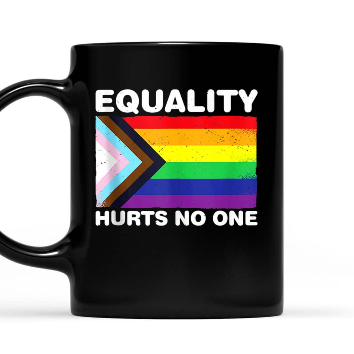 Equality Hurts No One Inclusive Progress LGBT Pride Flag T-Shirt