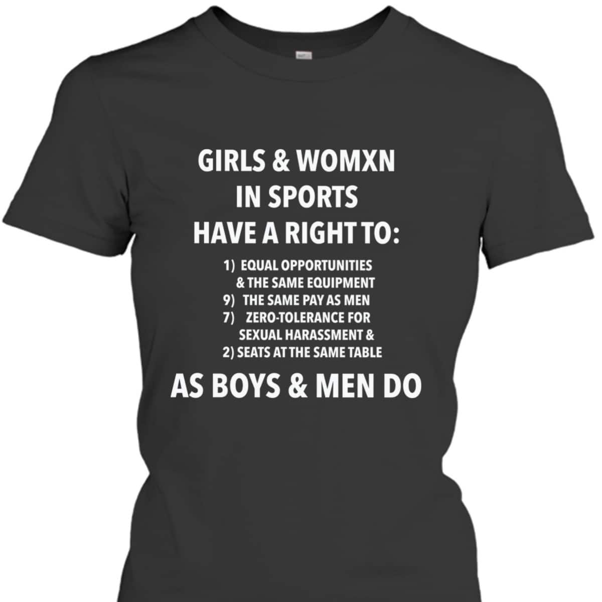 Equality In Sports And Girls T-Shirt