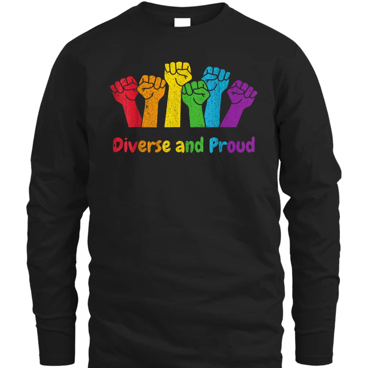 Diverse And Proud, Pride Month Equality LGBT Gay Rainbow Gay T-Shirt