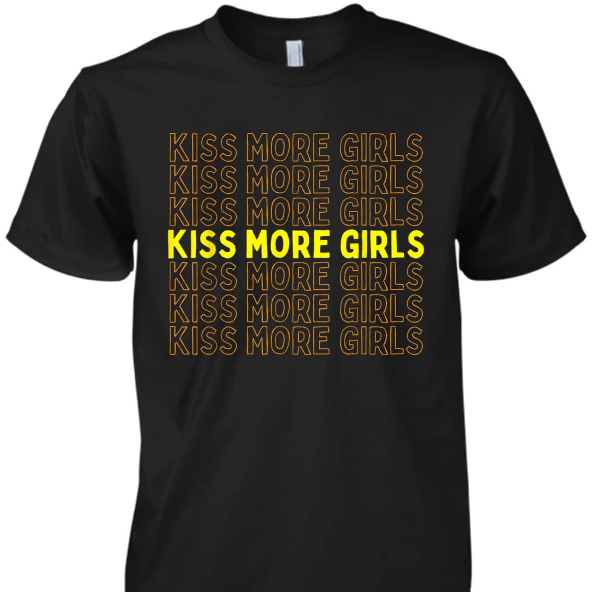 Kiss More Girls Lesbian Pride LGBTQ Month Gender Equality T-Shirt