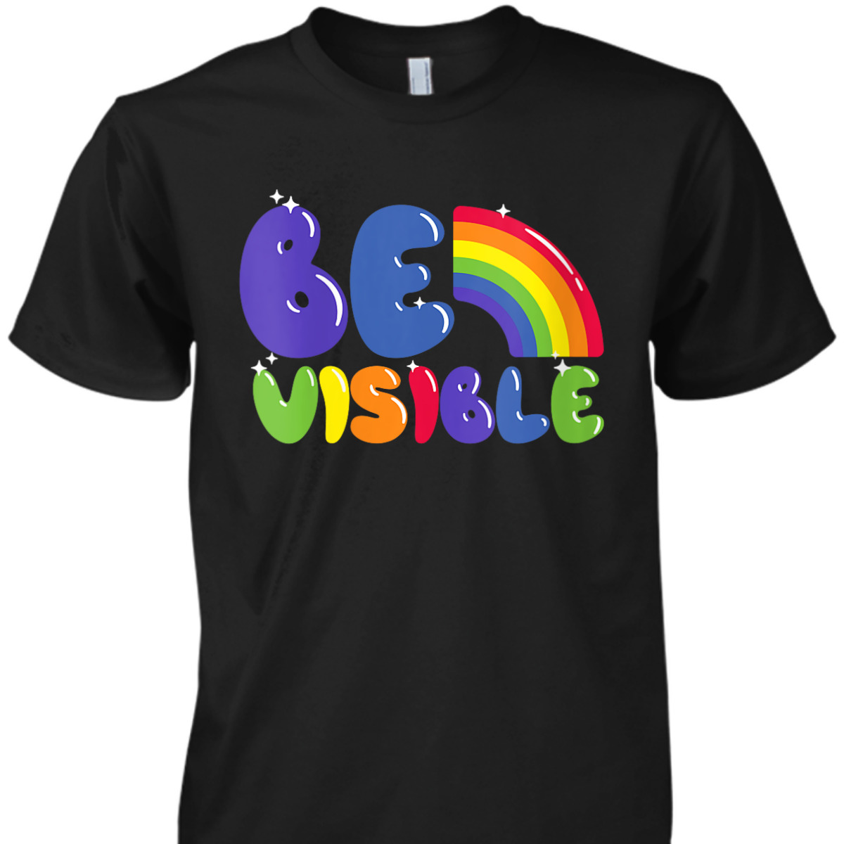 Womens Be Visible LGBTQIA Equality Social Justice T-Shirt Womens Be Visible LGBTQIA Equality Social Justice T-Shirt