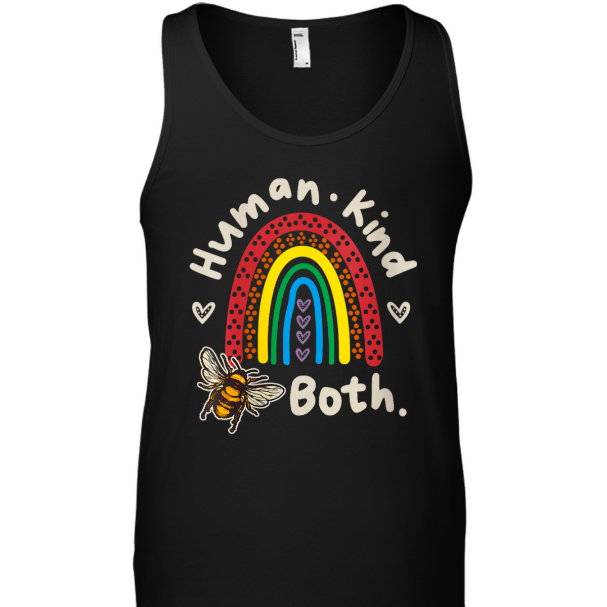 Womens Human Kind Be Both Bee Human & Kind Equality Motivational T-Shirt