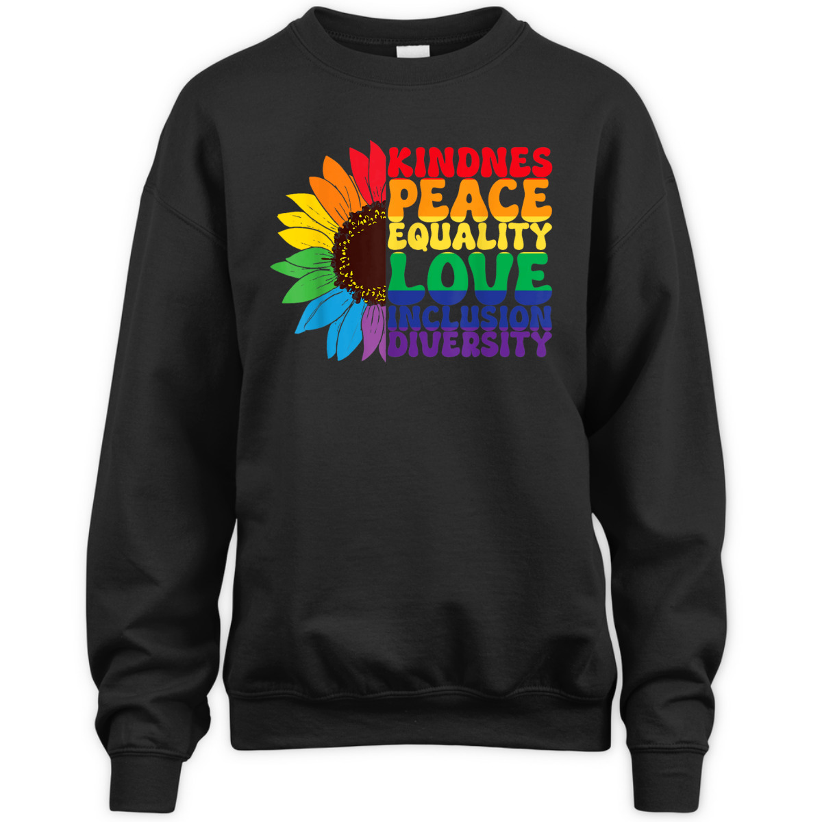 LGBT Pride Month Kindness Peace Equality Love Inclusion T-Shirt LGBT Pride Month Kindness Peace Equality Love Inclusion T-Shirt