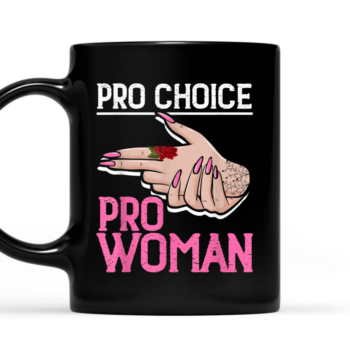 Pro Choice Woman Abortion Feminism Reproductive Rights T-Shirt
