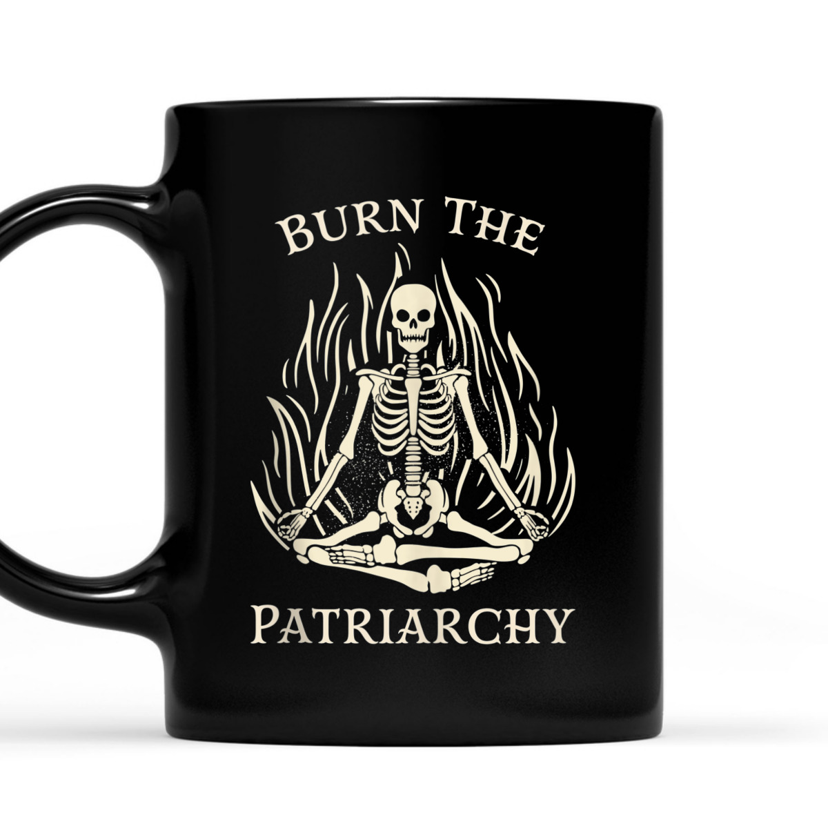 Burn The Patriarchy Funny Rights Skeleton Feminist T-Shirt Burn The Patriarchy Funny Rights Skeleton Feminist T-Shirt