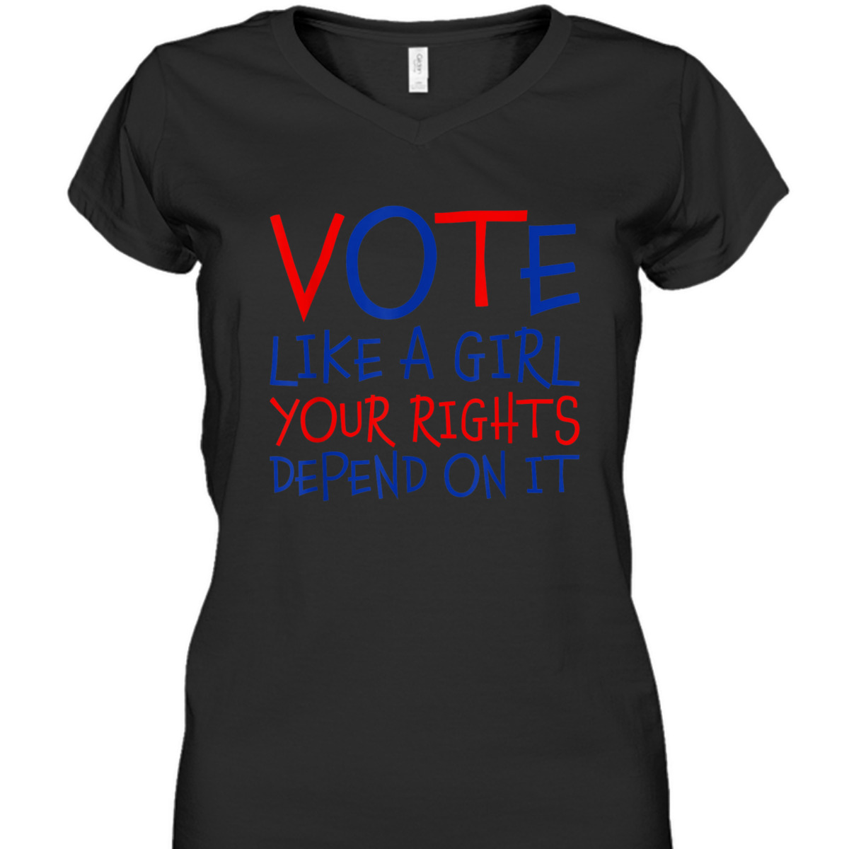 Vote Like A Girl Your Rights Depend On It Equality Feminist T-Shirt