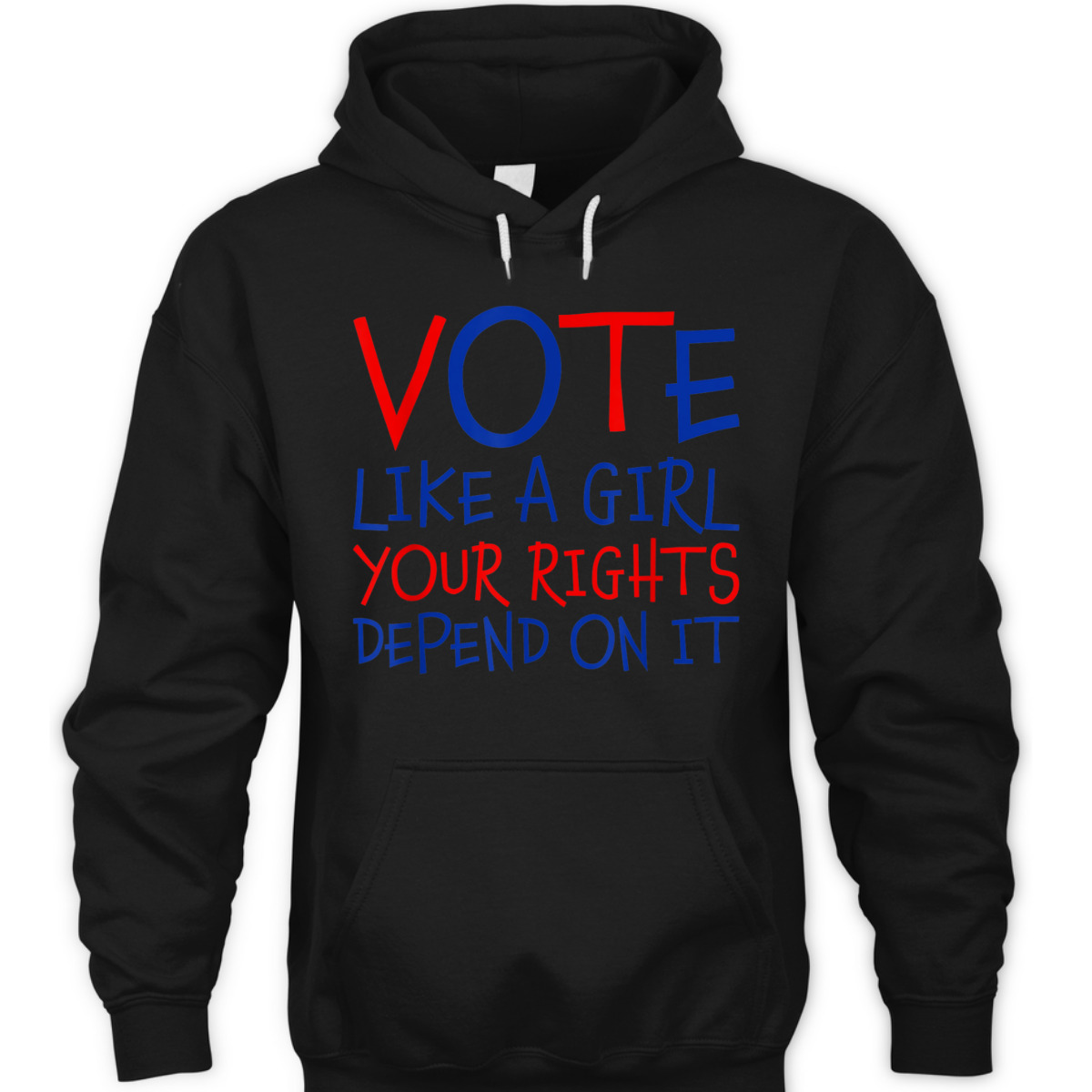 Vote Like A Girl Your Rights Depend On It Equality Feminist T-Shirt Vote Like A Girl Your Rights Depend On It Equality Feminist T-Shirt