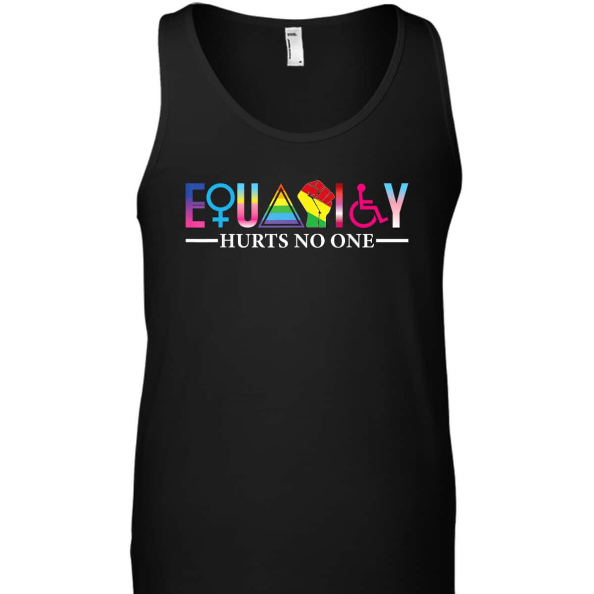 Equality Hurts No One LGBT Gay Trans Women Disable Black T-Shirt