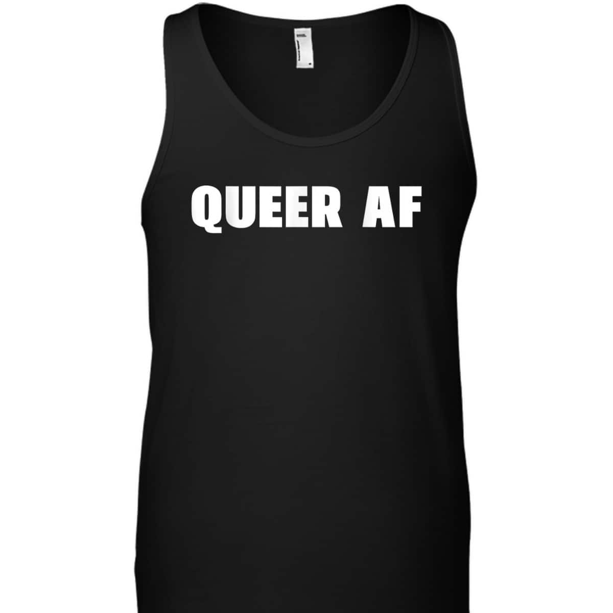 Queer AF Gay Pride Month LGBTQ Proud Ally Gender Equality T-Shirt Queer AF Gay Pride Month LGBTQ Proud Ally Gender Equality T-Shirt