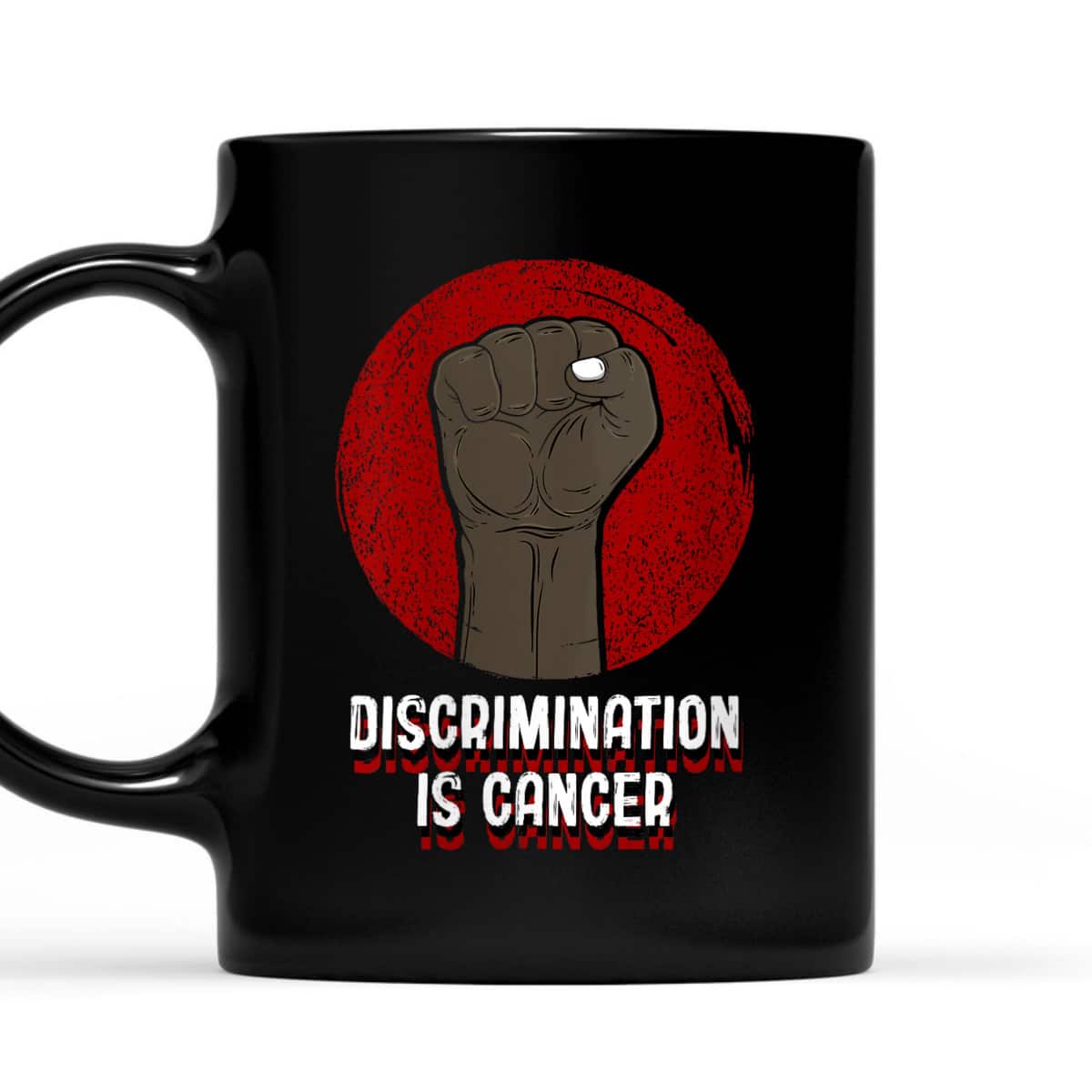 Womens Discrimination Is Cancer Anti Racist Humanity Race Equality T-Shirt