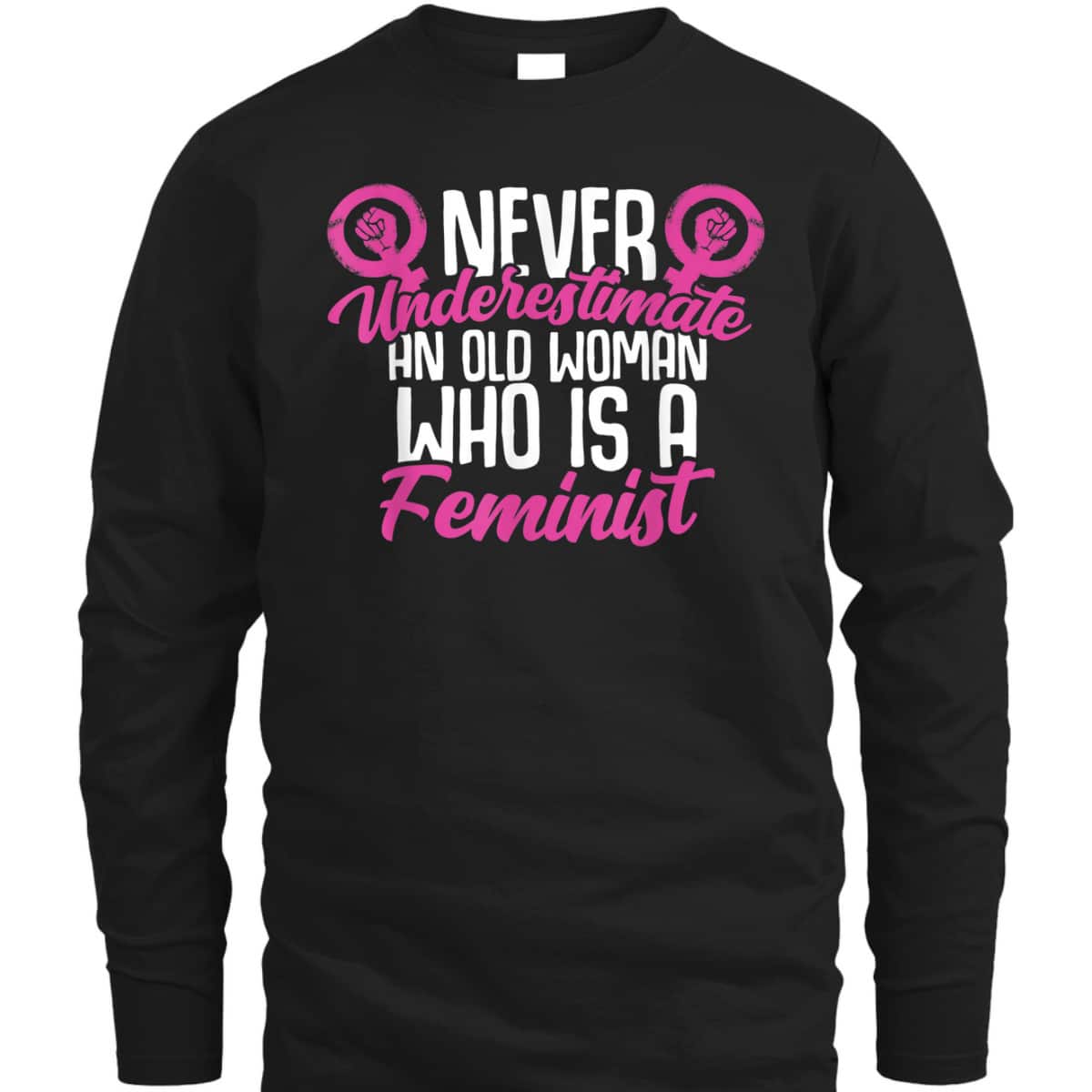Feminist Fairness Sisterhood Love Pride T-Shirt