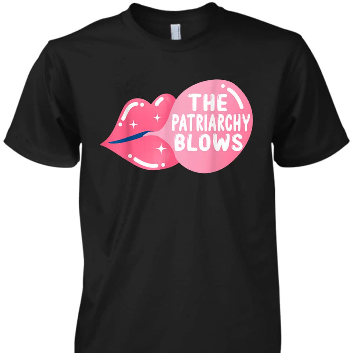 The Patriarchy Blows Pro Choice Feminist Abortion Rights T-Shirt