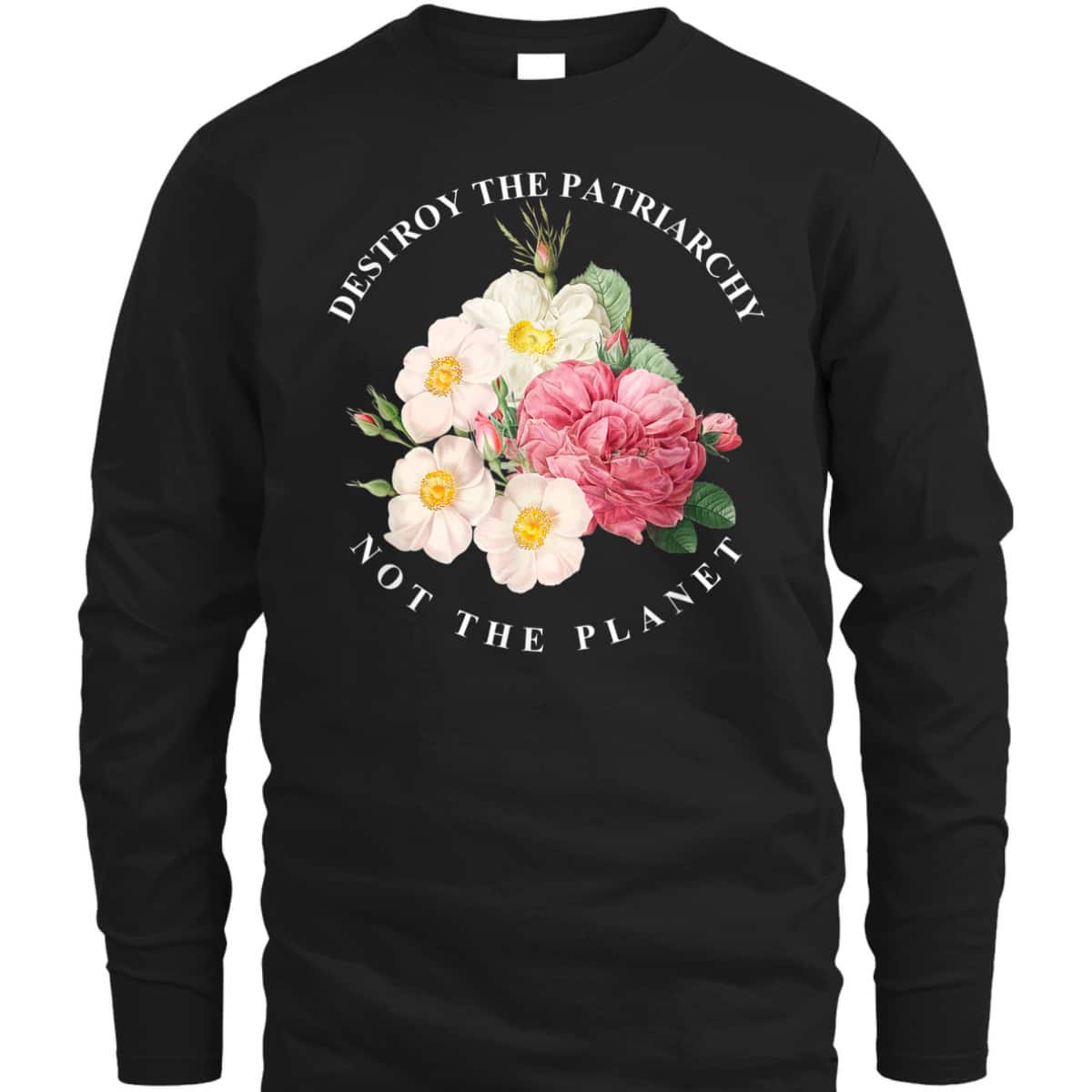 Destroy Patriarchy Not Planet Feminist Feminism Emancipation T-Shirt