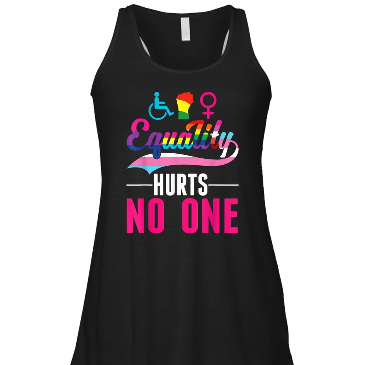 Equality Hurts No One LGBT PWD Transgender Bisexual T-Shirt