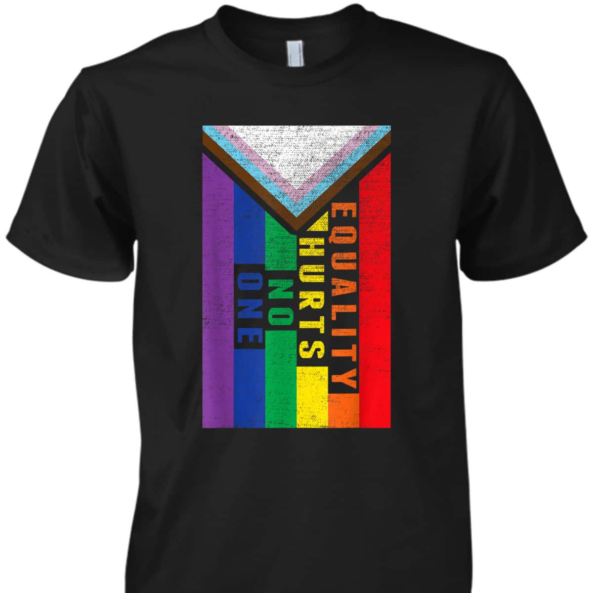 Equality Hurts No One LGBT Pride Transgender Bisexual Flag T-Shirt