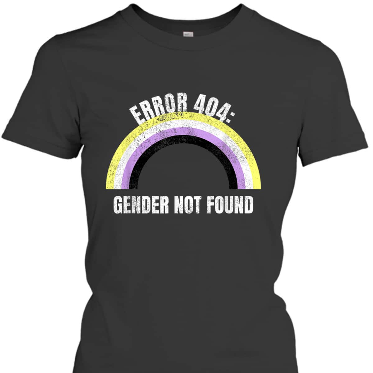Error 404 Gender Not Found Nonbinary Flag Non Binary Pride T-Shirt