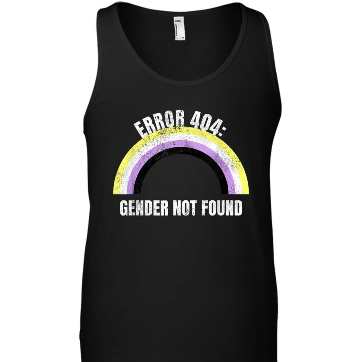 Error 404 Gender Not Found Nonbinary Flag Non Binary Pride T-Shirt Error 404 Gender Not Found Nonbinary Flag Non Binary Pride T-Shirt