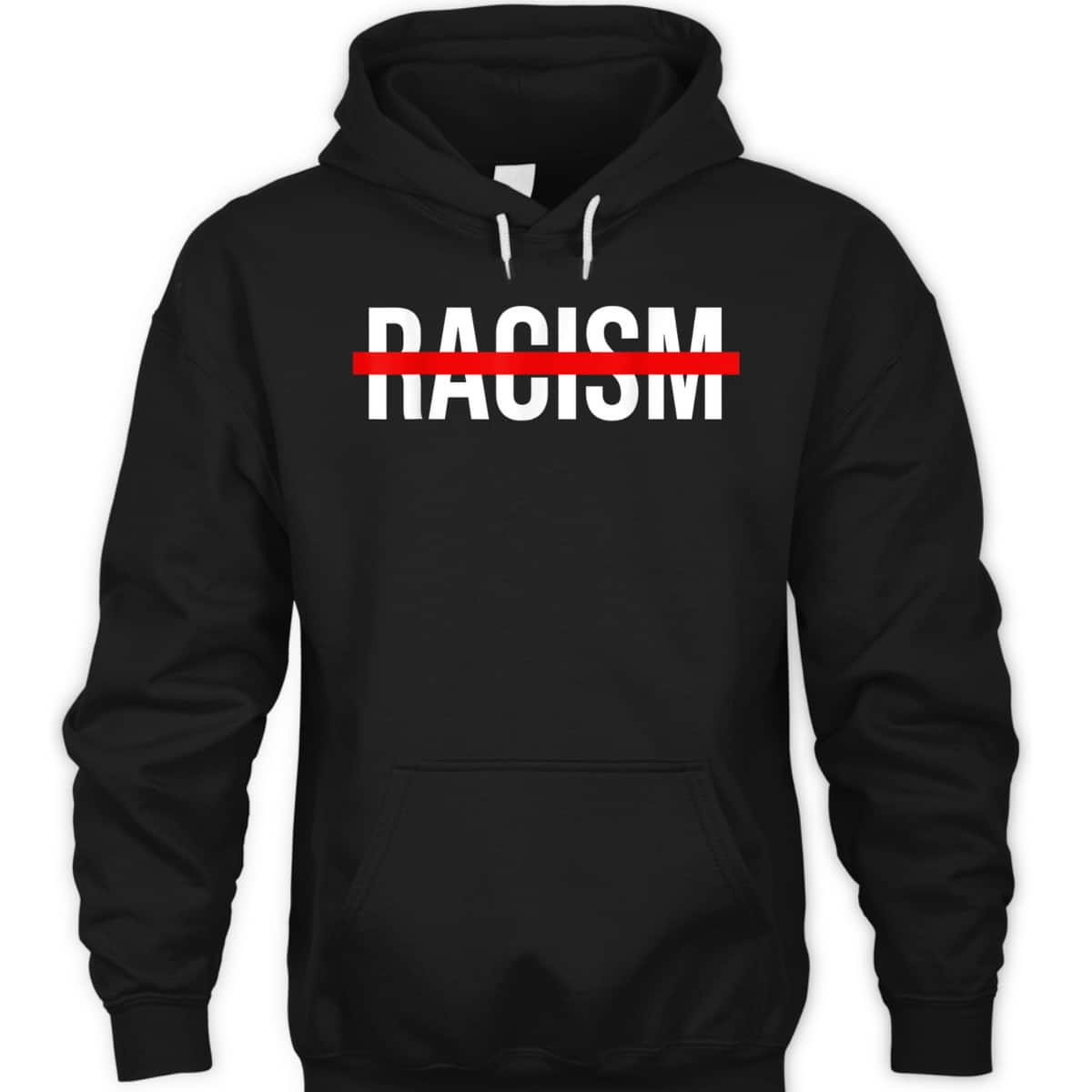 Black Lives Matter Racism Crossed Scored Out BLM End Racism T-Shirt Black Lives Matter Racism Crossed Scored Out BLM End Racism T-Shirt