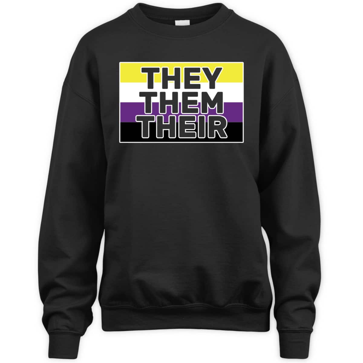 They Them Their Non-Binary Flag Pronouns - Genderfluid T-Shirt They Them Their Non-Binary Flag Pronouns - Genderfluid T-Shirt