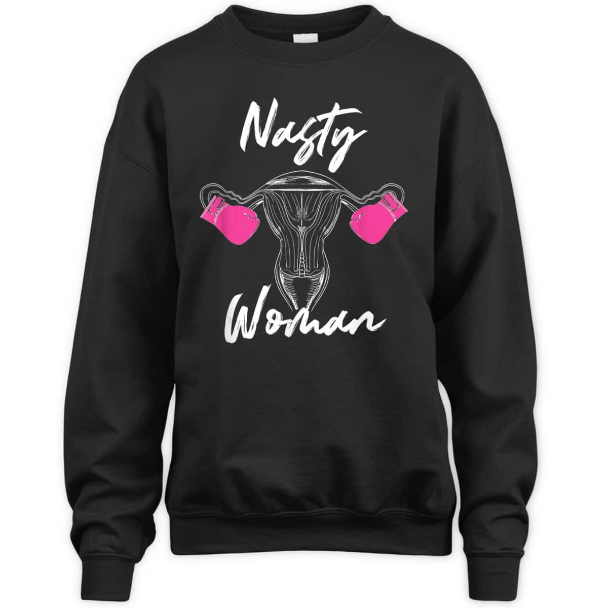Feminist Nasty Woman Uterus Boxing Gloves T-Shirt