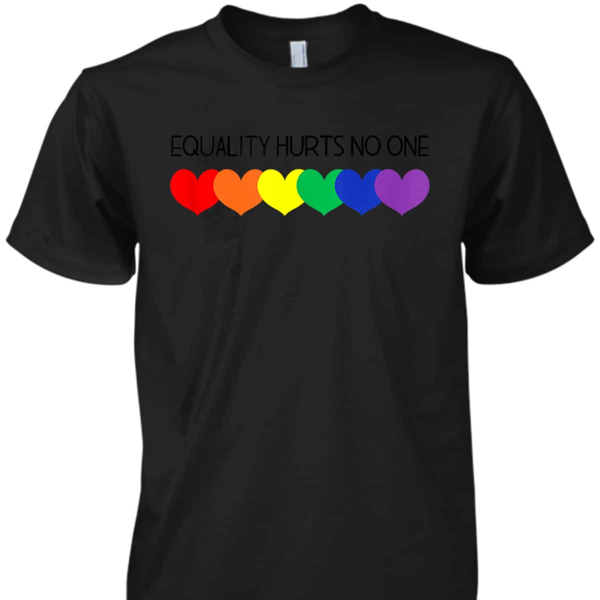 Equality Hurts No One Social Justice Equality LGBT Q Ally T-Shirt Equality Hurts No One Social Justice Equality LGBT Q Ally T-Shirt